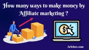 make money by Affiliate marketing